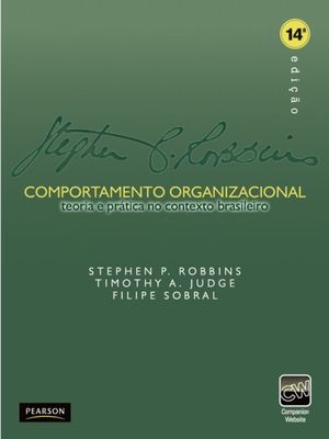 Comportamento Organizacional: Teoria e Prática no Contexto Brasileiro