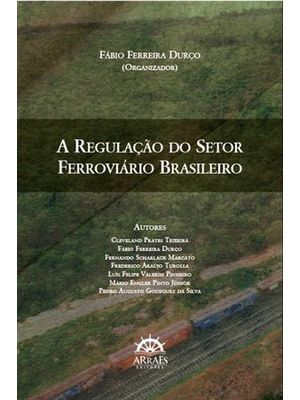Regulação do Setor Ferroviario
