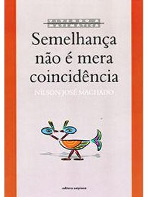 Semelhança Não e Mera Coincidencia