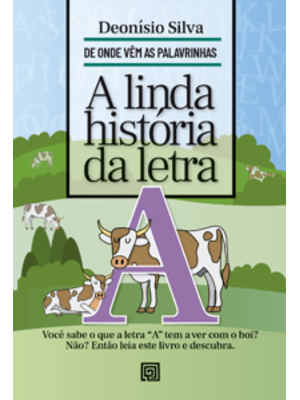 A Linda História da Letra a