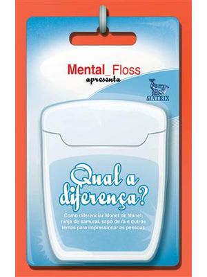 Qual a Diferença? - Como Diferenciar Monet de Manet, Ninja de Samurai, Sapo de Rã e Outros Temas Par