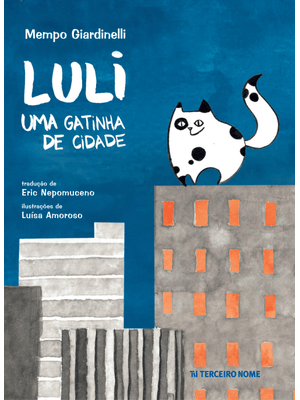 Luli, Uma Gatinha de Cidade