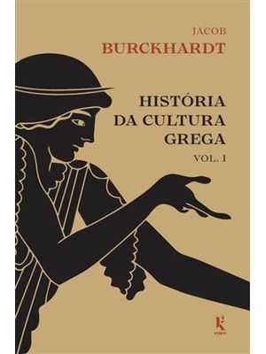 História da Cultura Grega - Vol. 1