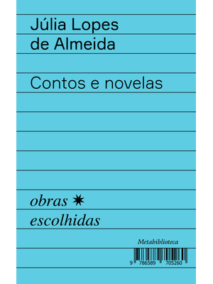 Contos e Novelas: Obras Escolhidas