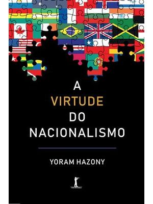 Virtude do Nacionalismo, a
