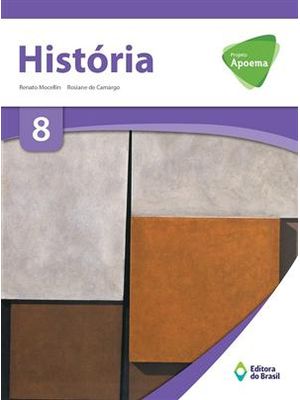 Projeto Apoema - Historia - 8º Ano