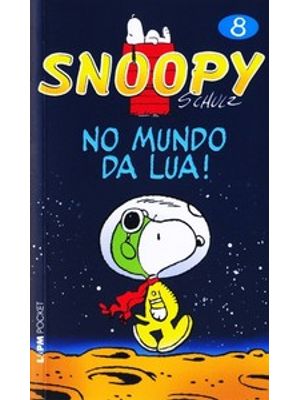 Snoopy 8 – no Mundo da Lua!