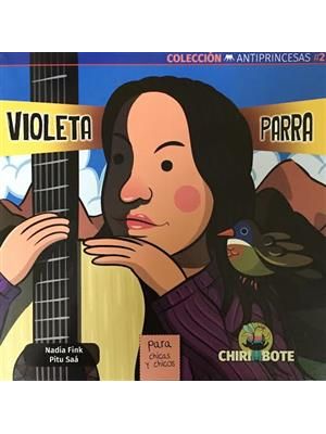 Violeta Parra para Chicas Y Chicos