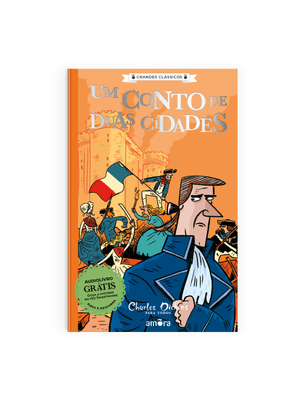 Charles Dickens para Todos - Um Conto de Duas Cidades - Livro + Audiolivro para Ouvir