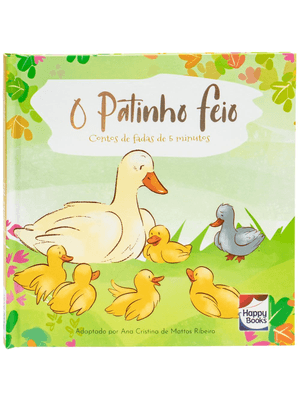 Contos de Fadas de 5 Minutos: Patinho Feio, o