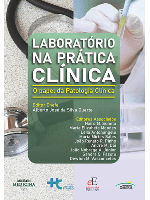 Laboratório na Prática Clínica: o Papel da Patologia Clínica