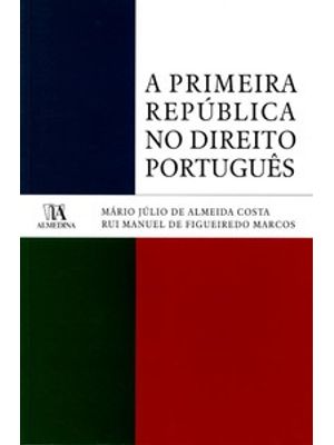 A Primeira República no Direito Português