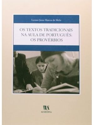 Os Textos Tradicionais na Aula de Português: os Provérbios