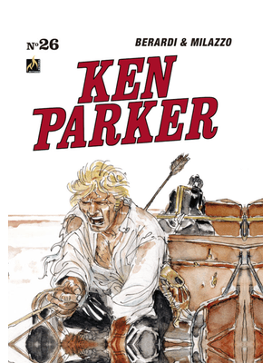Ken Parker Vol. 26: Próxima Parada: Stockton/A Fúria de Naika