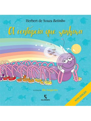 A Centopeia Que Sonhava