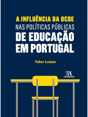 A Influência da Ocde nas Políticas Públicas de Educação em Portugal
