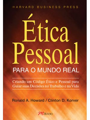Ética Pessoal para o Mundo Real