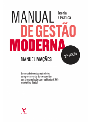Manual de Gestão Moderna: Teoria e Prática
