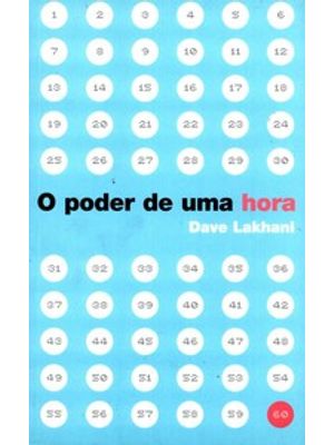 O Poder de Uma Hora