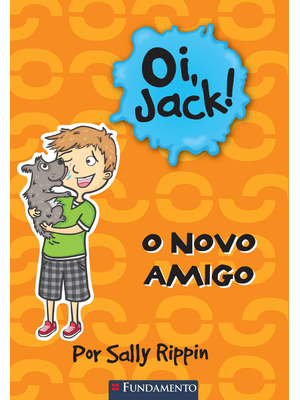 Oi, Jack - o Novo Amigo