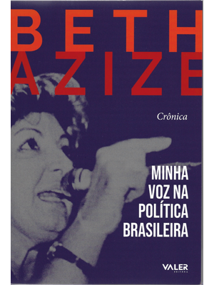 Crônica - Minha Voz na Política Brasileira