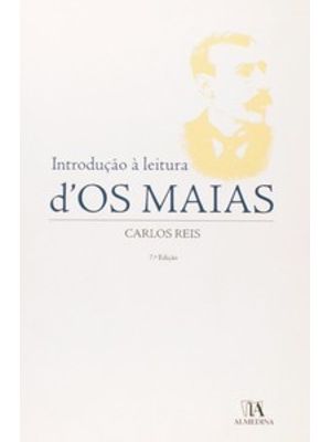 Introdução À Leitura dos Maias