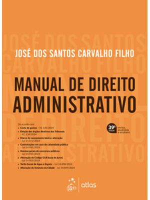 Manual de Direito Administrativo - 39ª Edição 2025