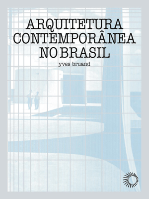 Arquitetura Contemporânea no Brasil