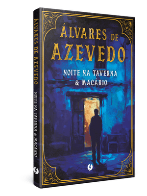 Noite na Taverna & Macário – Edição de Luxo
