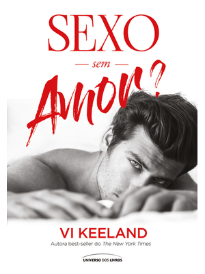 Sexo sem Amor?