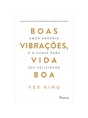 Boas Vibrações, Vida Boa: Amor-Próprio É a Chave para Sua Felicidade