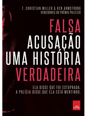 Falsa Acusação - Uma História Verdadeira