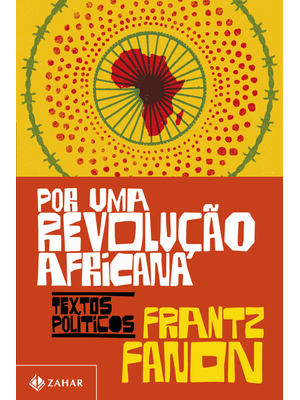 Por Uma Revolução Africana: Textos Políticos