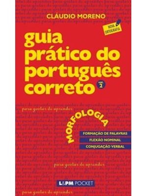 Guia Prático do Português Correto - Morfologia