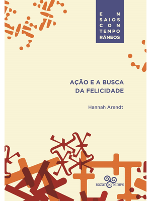 Ação e a Busca da Felicidade