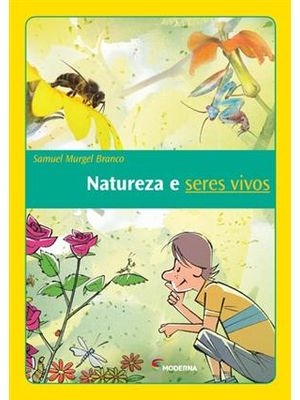 Natureza e Seres Vivos