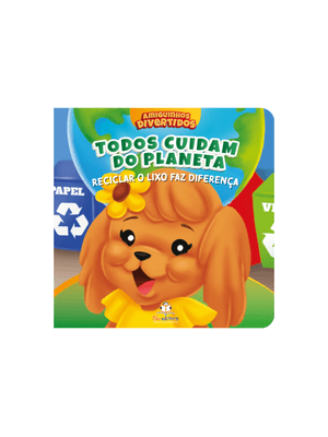 Amiguinhos Divertidos: Reciclar o Lixo Faz a Diferença