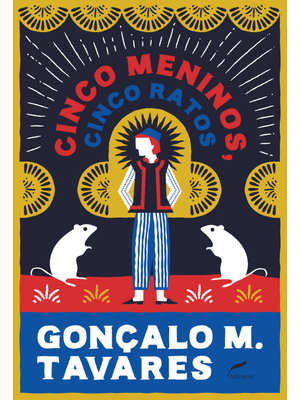Cinco Meninos, Cinco Ratos