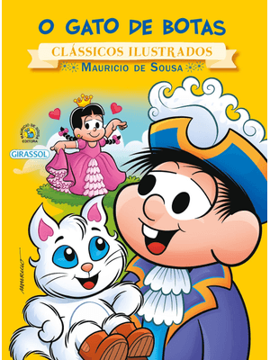 Turma da Mônica - Clássicos Ilustrados - o Gato de Botas