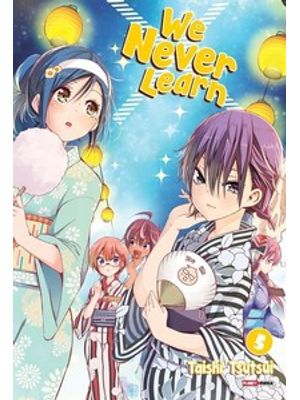 We Never Learn Vol. 5