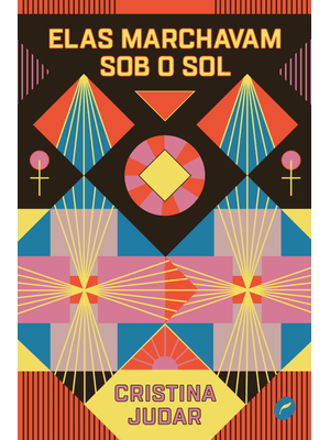 Elas Marchavam sob o Sol