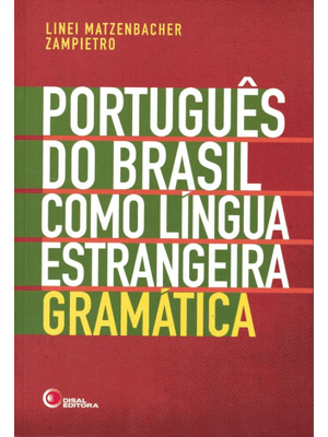 Português do Brasil Como Língua Estrangeira - Gramática