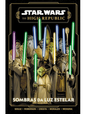 Star Wars: The High Republic - Sombras da Luz Estelar