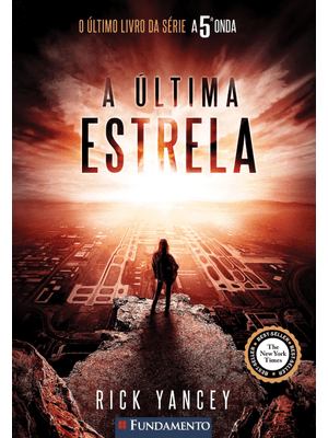 A 5ª Onda 03 - a Última Estrela