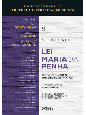 Direito de Família Conforme Interpretação do Stj – Lei Maria da Penha - Volume 5