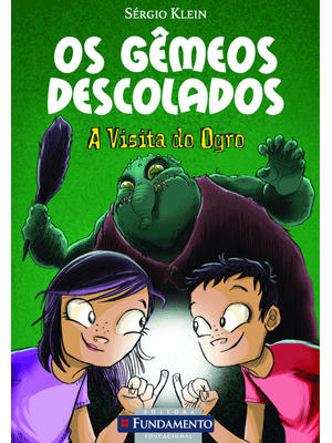 Os Gêmeos Descolados - a Visita do Ogro