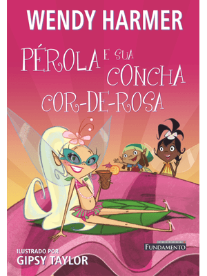 Pérola - Pérola e Sua Concha Cor-De-Rosa