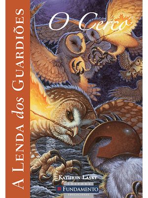 A Lenda dos Guardiões 04 - o Cerco