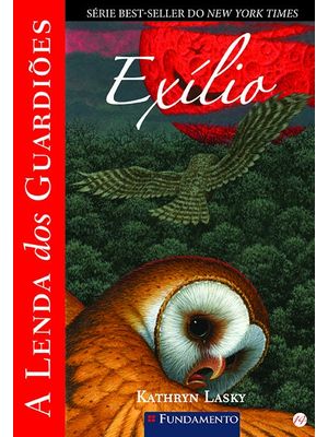 A Lenda dos Guardiões 14 - Exílio
