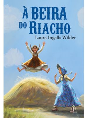 À Beira do Riacho (Livro 4)